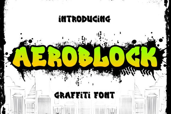 Aeroblock: The Urban Graffiti Font for Bold Statements