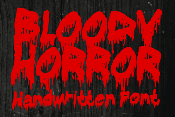 Bloody Horror: The Ink-Made Font for Your Darkest Designs
