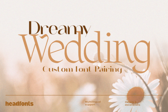 Dreamy Wedding Duo: The Elegant Font Pairing for Your Designs