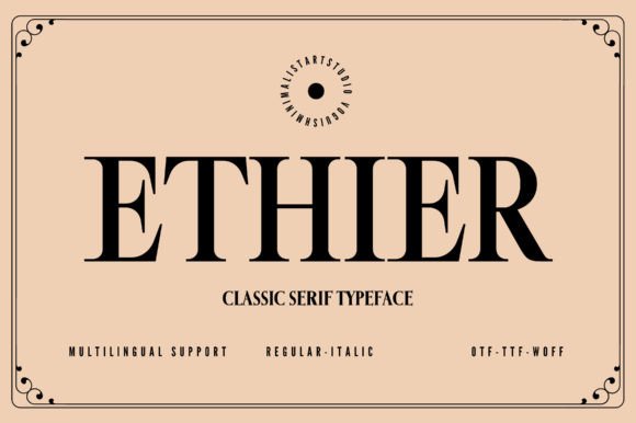 Ethier: The Serif Font for Modern Minimalism
