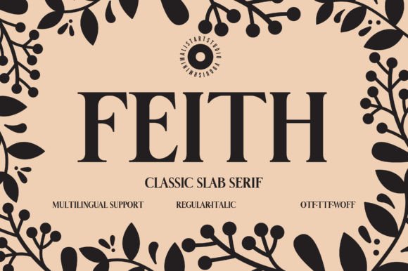 Feith: A Serif Font for Timeless Sophistication