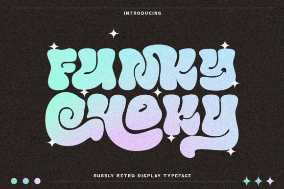 Funky Choky: A Font That Pops Off the Page
