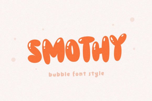 Why Smothy is the Playful Display Font Your Next Design Needs